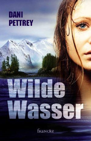[Alaskan Courage 01] • Wilde Wasser